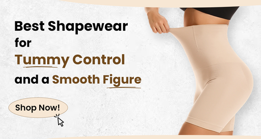 Best Shapewear for Tummy Control and a Smooth Figure – Shop Now for Instant Confidence!